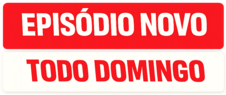 Episódio novo