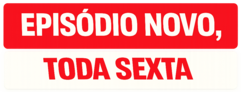 Episódio novo